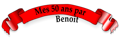 Mes 50 ans par Benoit