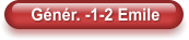 Génér. -1-2 Emile