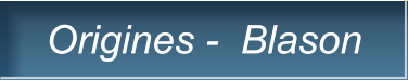 Origines -  Blason Origines -  Blason