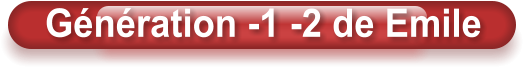 Génération -1 -2 de Emile