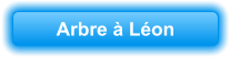 Arbre à Léon