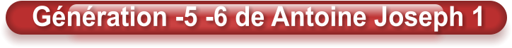 Génération -5 -6 de Antoine Joseph 1