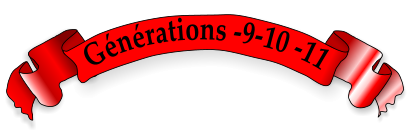 Générations -9-10 -11