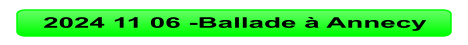 2024 11 06 -Ballade à Annecy