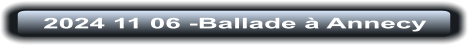 2024 11 06 -Ballade à Annecy