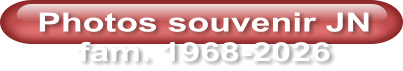 Photos souvenir JN fam. 1968-2026