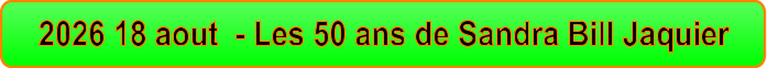 2026 18 aout  - Les 50 ans de Sandra Bill Jaquier