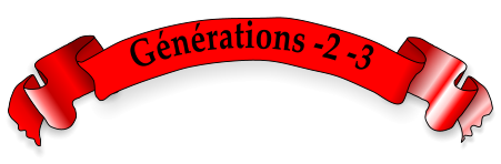 Générations -2 -3