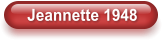 Jeannette 1948