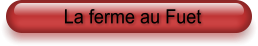 La ferme au Fuet