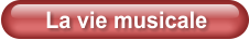 La vie musicale