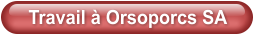 Travail à Orsoporcs SA