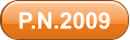 P.N.2009