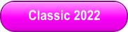 Classic 2022