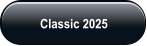 Classic 2025