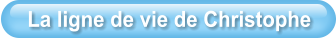 La ligne de vie de Christophe