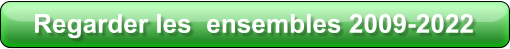 Regarder les  ensembles 2009-2022