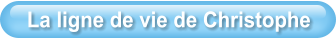 La ligne de vie de Christophe
