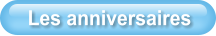 Les anniversaires