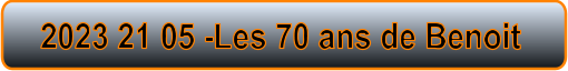 2023 21 05 -Les 70 ans de Benoit